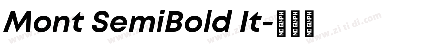 Mont SemiBold It字体转换 Mont SemiBold It字体转换
